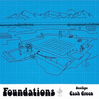 Foundations by Cash Green