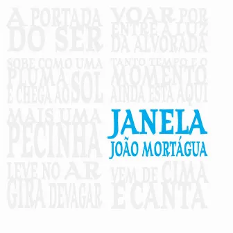 Janela by João Mortágua