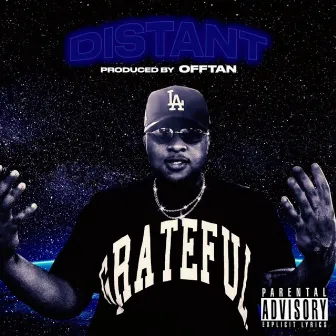 DISTANT by OG Byrd