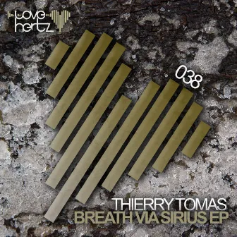 Breath Via Sirius EP by Thierry Tomas