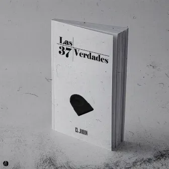 Las 37 Verdades by El Jodon