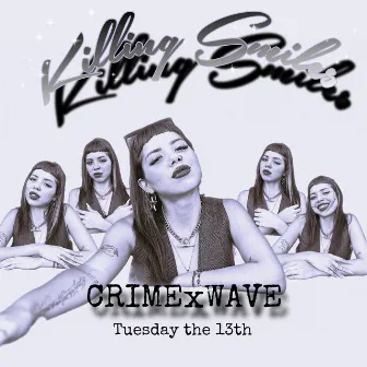 Killing Smiles (Tuesday the 13th) by D.Show