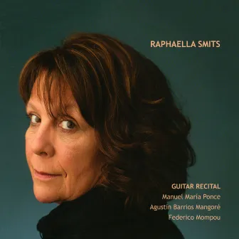 Raphaella Smits: Guitar Recital by Raphaella Smits