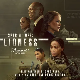 Special Ops: Lioness (Original Series Soundtrack) by Andrew Lockington