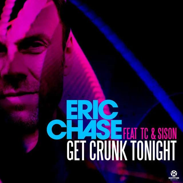 Get Crunk Tonight - Radio Edit