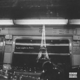 Last Night in Paris by Daley HTG