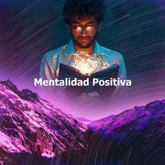 Mentalidad Positiva by Estudiar Bien