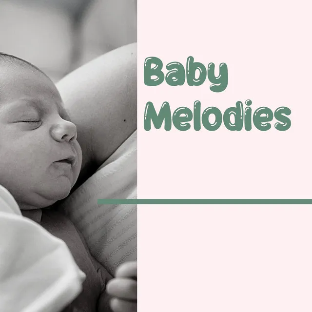 Baby Melodies