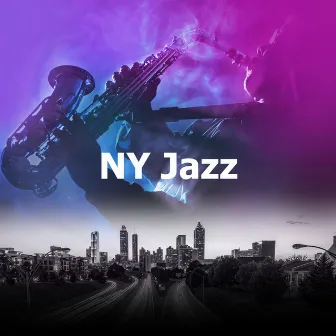 NY Jazz by Jazz Instrumental Chill