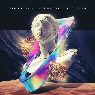 Vibration in the Dance Floor by Unknown Artist