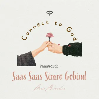 Saas Saas Simro Gobind by Annie Ahluwalia