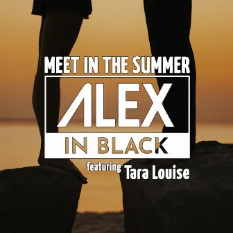 Meet in the Summer (Edit) by Alex in Black