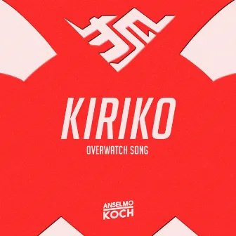 Kiriko (Overwatch Song) by Anselmo Koch