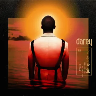 Jah Guide Me by Darey