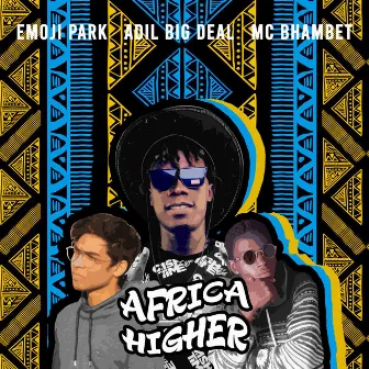 Africa Higher by Emoji Park