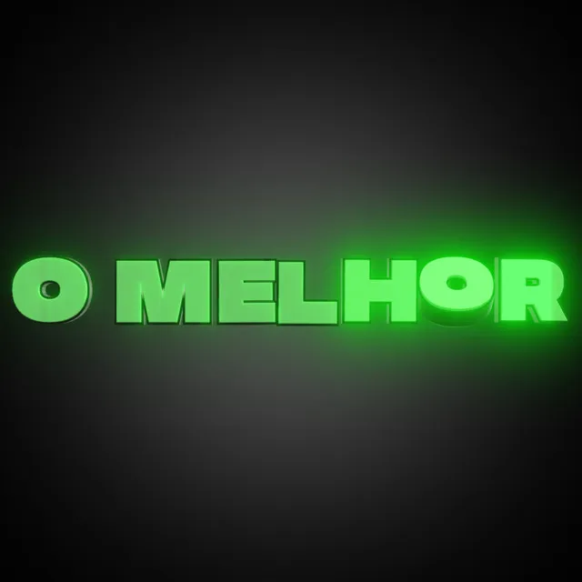 O melhor