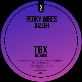 Juzzer by Perky Wires