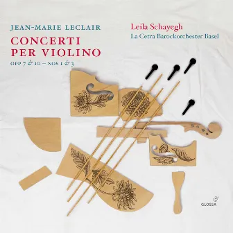 Leclair: Violin Concertos, Vol. 2 by Leila Schayegh