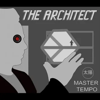 The Architect by Master Tempo O