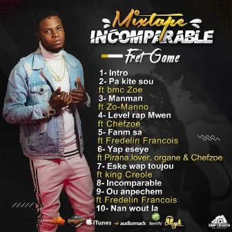 Incomparable by Fretgame Bongrenn