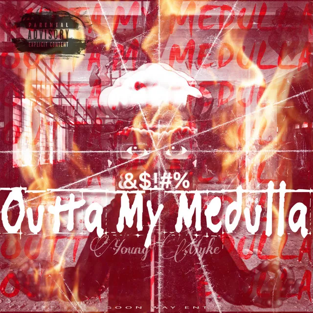 Outta My Medulla