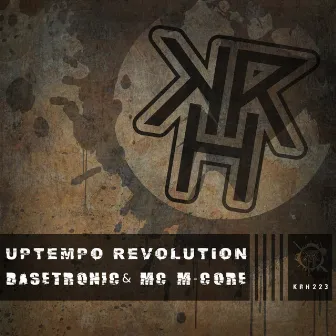 Uptempo Revolution by Basetronic