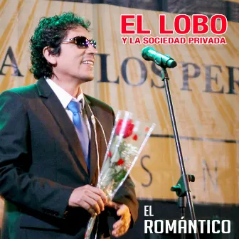 El Romántico by El Lobo Y La Sociedad Privada