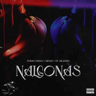 Nalgonas by Miyah