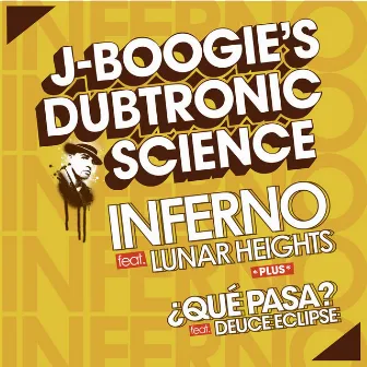 Inferno by J Boogie's Dubtronic Science