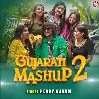 Gujarati Mashup 2 by 