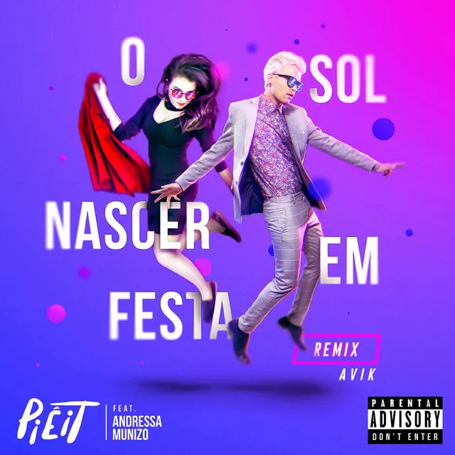 O Sol Nascer Em Festa - Remix