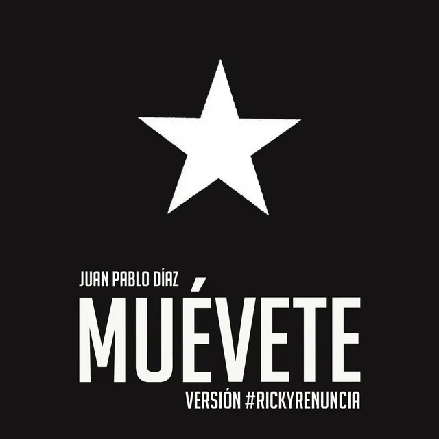 Muévete (Versión #RickyRenuncia)