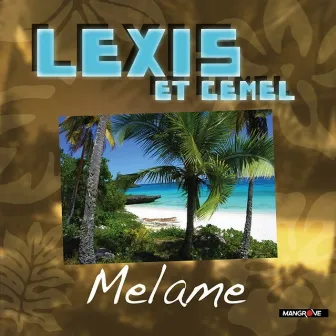 Melame by Lexis