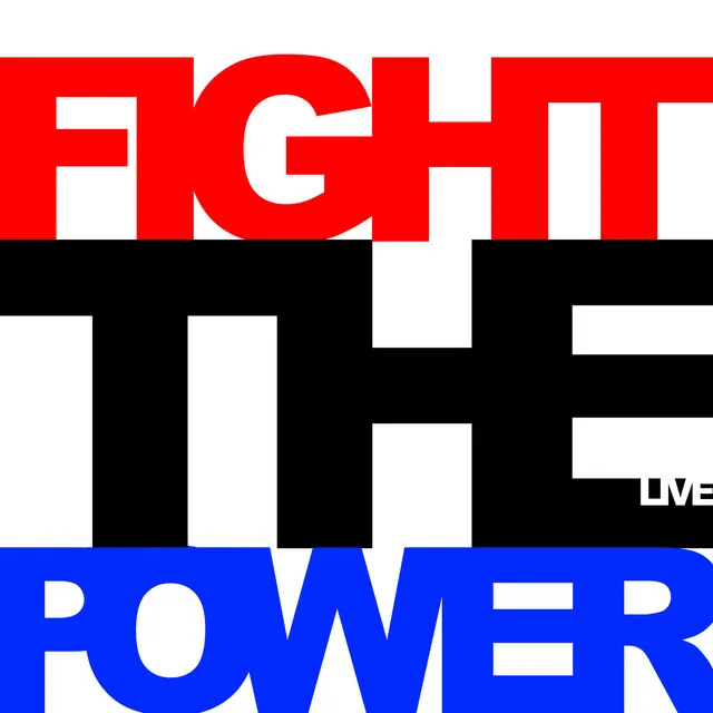 Fight the Power (Live)