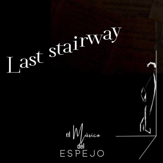 Last stairway