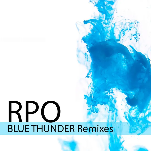 Blue Thunder - Anton Chernikov Remix