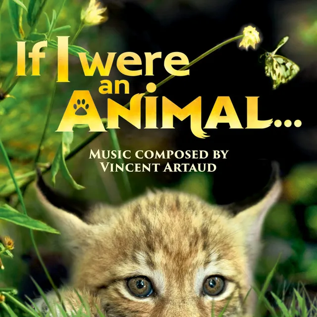 If I Were An Animal (Original Soundtrack)