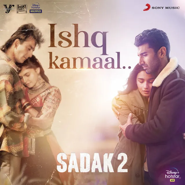 Ishq Kamaal (From "Sadak 2")