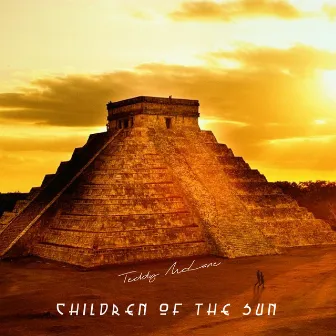 Children Of The Sun by Teddy McLane