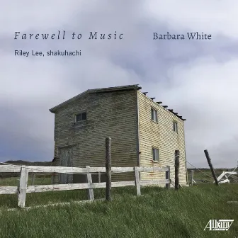 Farewell to Music by Barbara White