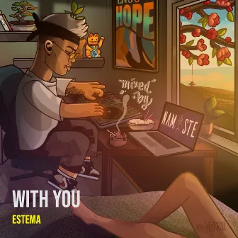 With You by Estema