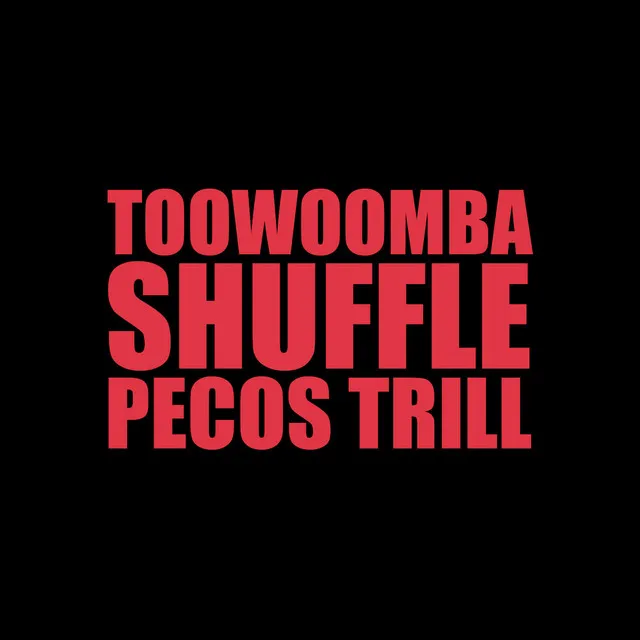 Toowoomba Shuffle - Single