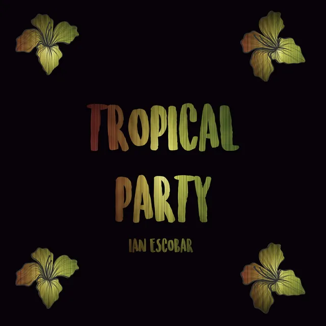 Tropical Party