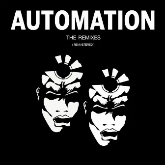 The Remixes by Automation