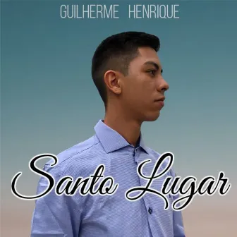 Santo Lugar by Guilherme Henrique