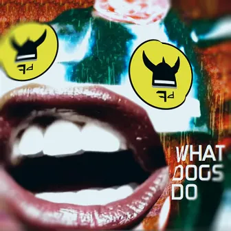 What Dogs Do (Clean Version) by Frivolous Drivel