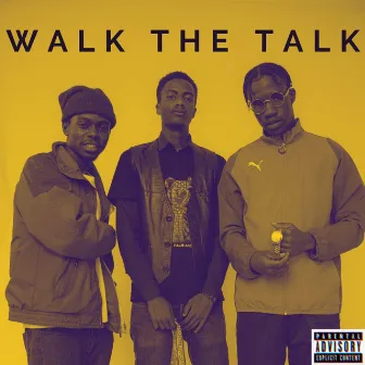 Walk The Talk by B3nnar