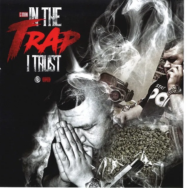 In the Trap I Trust