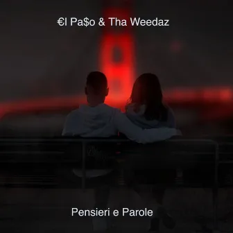 Pensieri e parole by Tha Weedaz