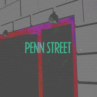 Penn Street by Ink the Urban Myth